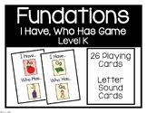 Fundations Level K I Have, Who Has Letter Sound Game | Phonics