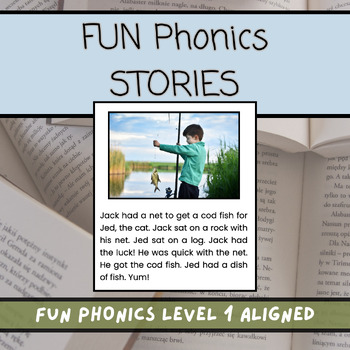 Preview of Phonics Stories- FUN Phonics LEVEL 1 ALIGNED!