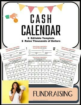 Preview of Fundraiser: Cash Calendar Editable Template- Generate Thousands of Dollars!