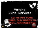 Funeral for "Dead" Words Powerpoint with "Old Boring Words"