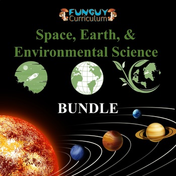 Preview of Funguy Curriculum—Space, Earth, and Environmental Science Bundle