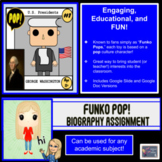 Funko POP! Biography/Research Assignment- Engaging, Fun, a