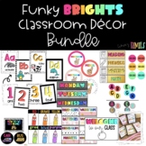 Funky BRIGHTS Classroom Decor BUNDLE | Classroom Decor | R