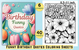 Funny Birthday Quotes Coloring Sheets