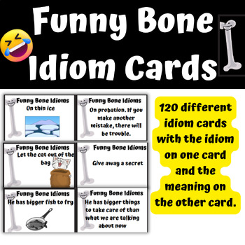 Preview of Funny Bone Idiom cards! Idiom and literal meaning with pictures- 120 cards!
