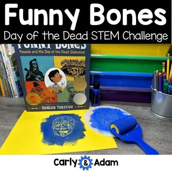 Preview of Funny Bones READ ALOUD STEM Activity - Day of the Dead Lithograph Printmaking