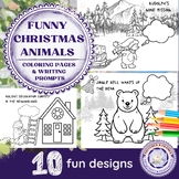 Funny Christmas Animals Coloring Pages & Writing Prompts f