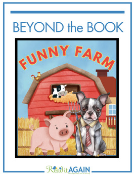 Preview of Funny Farm - Beyond the Book  Resources for Reading Readiness