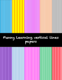 Funny Learning Vertical Lines Papers Freebie
