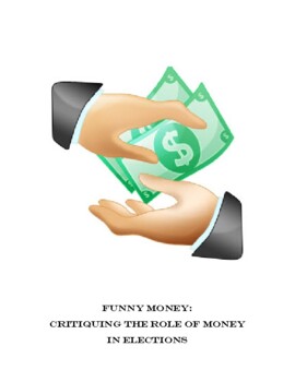 Preview of Funny Money: Campaign Finance Curriculum