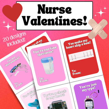 Preview of Funny Nurse Valentines, Nurse Humor, Medical Humor, Nurse Valentine Cards, 20