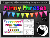 Funny Phrases: a silly literacy center, sentence structure