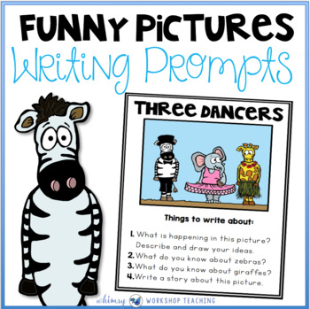 Preview of Funny Picture Writing Prompts - Differentiated Worksheets Activities Templates