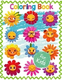 Funny, crazy and cute flower : Flower Coloring Book for Ki