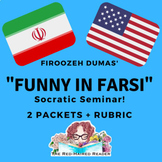 Funny in Farsi Socratic Seminar Final Assessment + Rubric