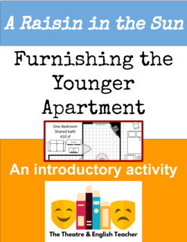 Preview of Furnishing the Younger Apartment- A Raisin in the Sun- Digital Lesson