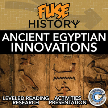 Preview of Ancient Egyptian Innovations - Fuse History - Reading, Activities & Digital INB