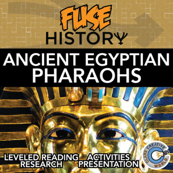 Preview of Ancient Egyptian Pharaohs - Fuse History - Reading, Activities & Digital INB