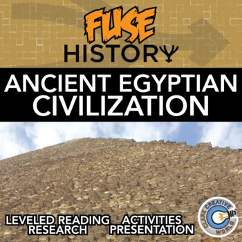 Preview of Ancient Egyptian Civilization - Fuse History - Reading, Activities & Digital INB