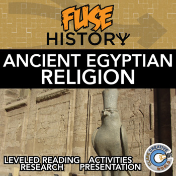 Preview of Ancient Egyptian Religion - Fuse History - Reading, Activities & Digital INB
