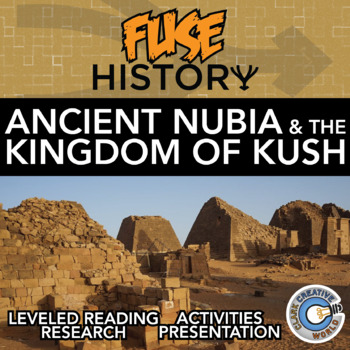 Preview of Ancient Nubia & The Kingdom of Kush - Fuse History - Reading & Digital INB