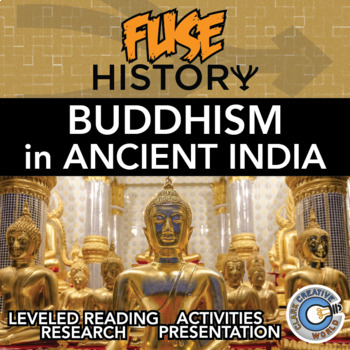 Preview of Buddhism in Ancient India - Fuse History - Reading, Activities & Digital INB