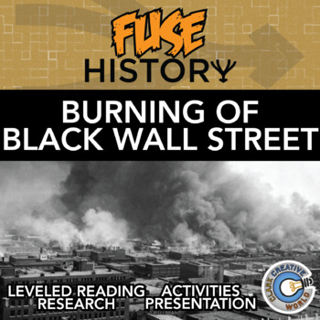 Preview of Burning of Black Wall Street - Fuse History - Reading, Slides & Digital INB