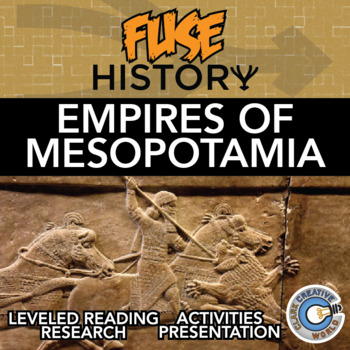 Preview of Empires of Mesopotamia - Fuse History - Reading, Activities & Digital INB