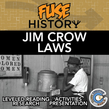 Preview of Jim Crow Laws - Fuse History - Leveled Reading, Activities & Digital INB