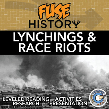 Preview of Lynchings & Race Riots - Fuse History - Reading, Activities & Digital INB