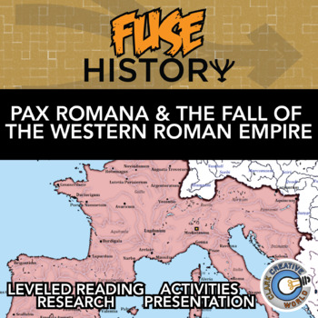 Preview of Pax Romana & Fall of West. Roman Empire - Fuse History - Reading & Digital INB