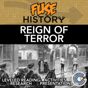 Preview of Reign of Terror - Fuse History - Leveled Reading, Activities & Digital INB