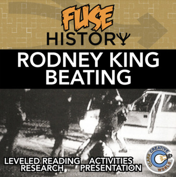 Preview of Rodney King Beating - Fuse History - Leveled Reading, Slides & Digital INB