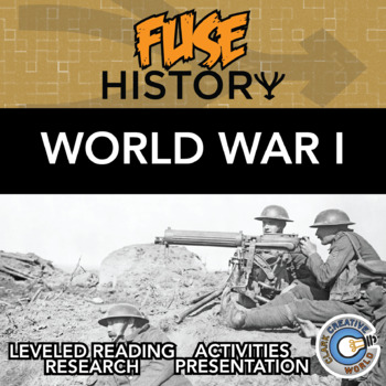 Preview of World War I - Fuse History - Leveled Reading, Activities & Digital INB