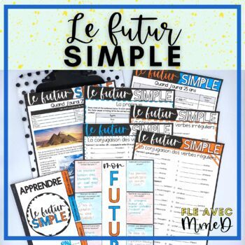 Preview of Futur simple flipbook and activities - Advanced French Grammar