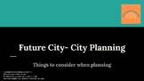 Future City- City Planning & Engineering 
