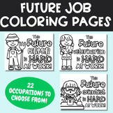 Future Job Coloring Pages | My Future Career | What I want