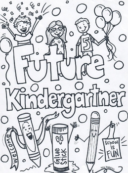 Preview of Future Kindergartner coloring sheet/ Kindergarten Roundup activity