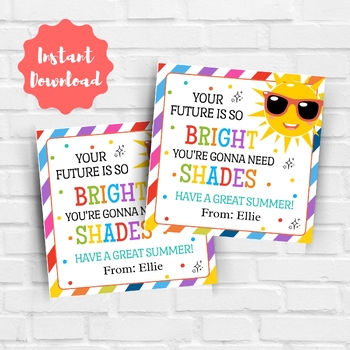 Preview of Future So Bright You're Gonna Need Shades Tag End of the Year Classroom
