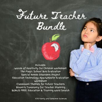 Preview of Future Teacher Bundle (Education & Training)
