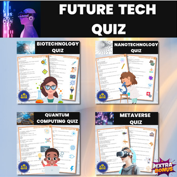 Preview of Future Technologies Quiz Bundle | Biotech and Nanotech | Quantum and Metaverse