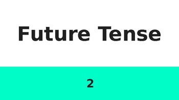 Preview of Future Tense Powerpoints Multiple Choice Powerpoint 2 (Grade 3-4)