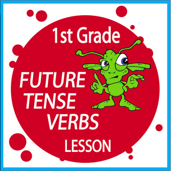 future tense verbs activities 1st grade grammar practice lesson