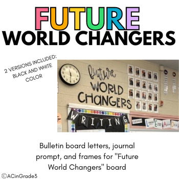 Preview of Future World Changers Board Letters, Journal, and Frames