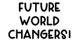 Future World Changers Bulletin Board/Door Decor