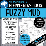 Fuzzy Mud Novel Study { Print & Digital }