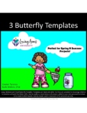 3 Butterfly Templates!