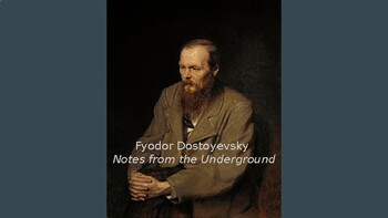 Preview of Fyodor Dostoyevsky - Notes from the Underground PowerPoint Presentation