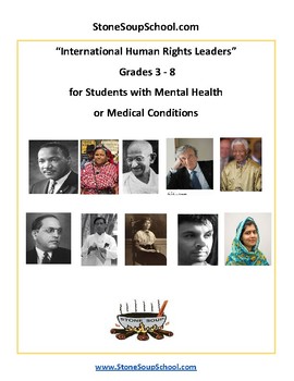 Preview of Grade 3- 8, International Human Rights Leaders for M H/ Medical Conditions