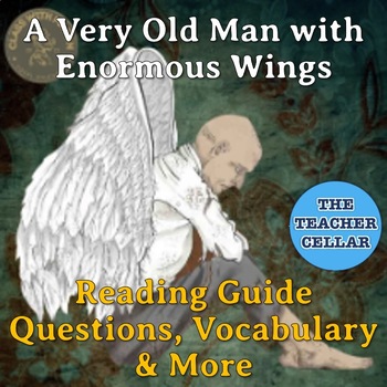 Preview of G. G. Marquez's A Very Old Man with Enormous Wings: Reading Guide + More